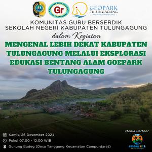 EKSPLORASI EDUKASI BENTANG ALAM GEIOPARK TULUNGAGUNG